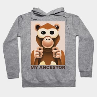 My Ancestor - Funny Monkey Face Hoodie